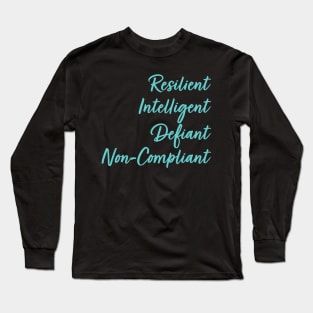 Resilient Long Sleeve T-Shirt